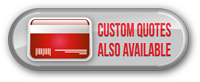 Custom Quotes Available